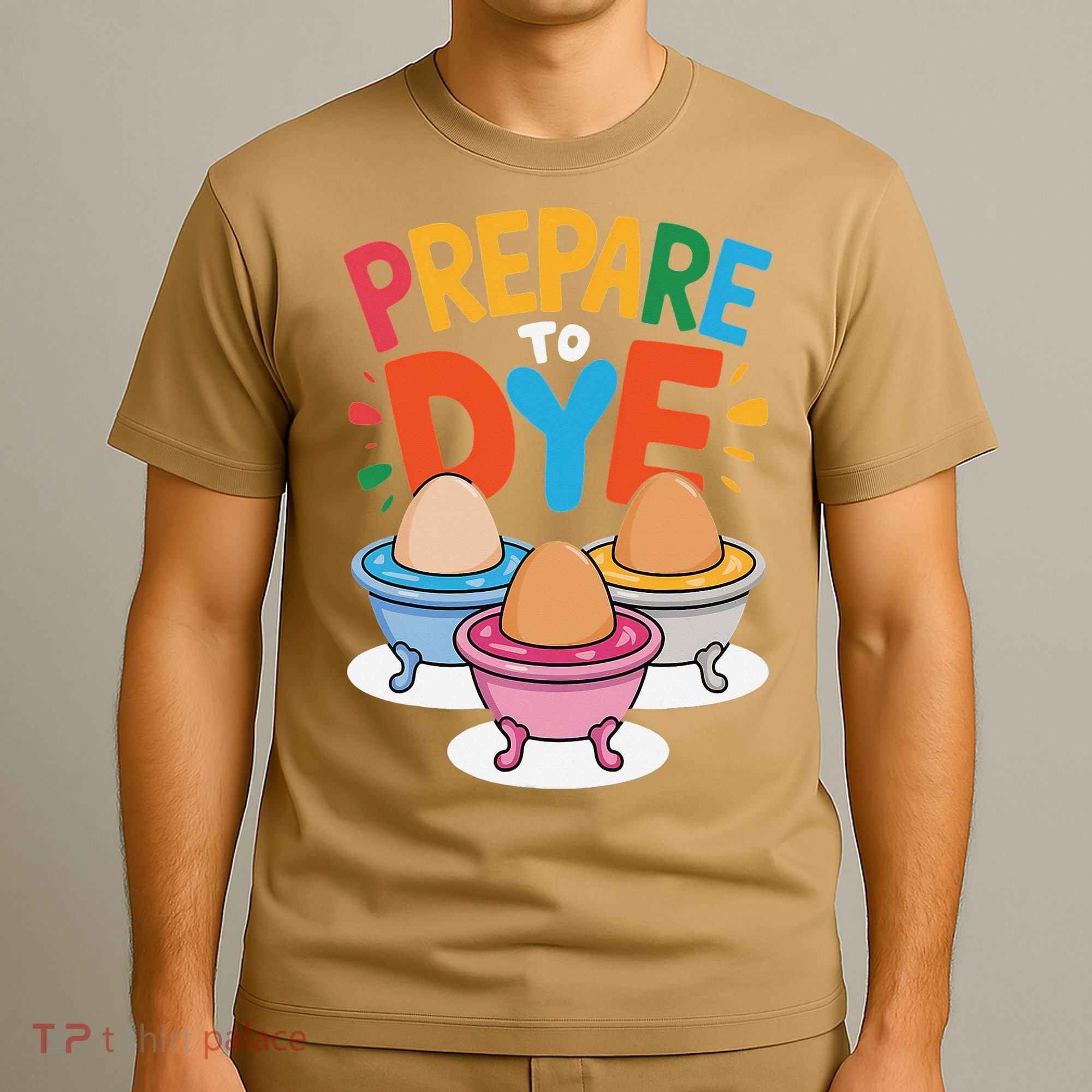 Prepare To Dye Funny Easter Sunday Egg Hunting T-Shirt