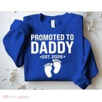 Promoted To Daddy EST 2026 New Baby Feet Sweatshirt thumb 2