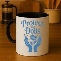 Protect The Dolls Empowerment  Coffee Mug thumb 4