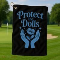 Protect The Dolls Empowerment  Golf Towel thumb 1