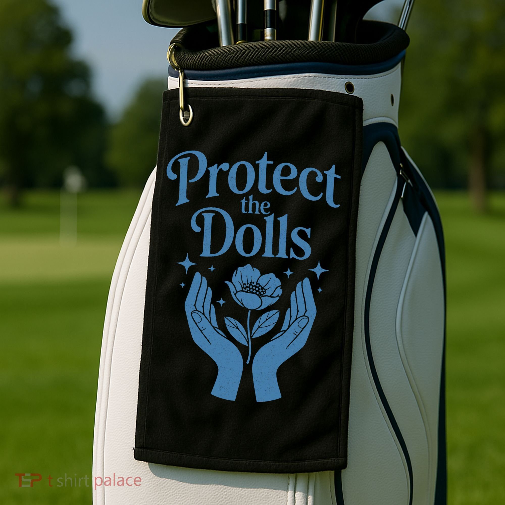 Protect The Dolls Empowerment  Golf Towel
