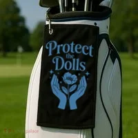 Protect The Dolls Empowerment  Golf Towel thumb 2