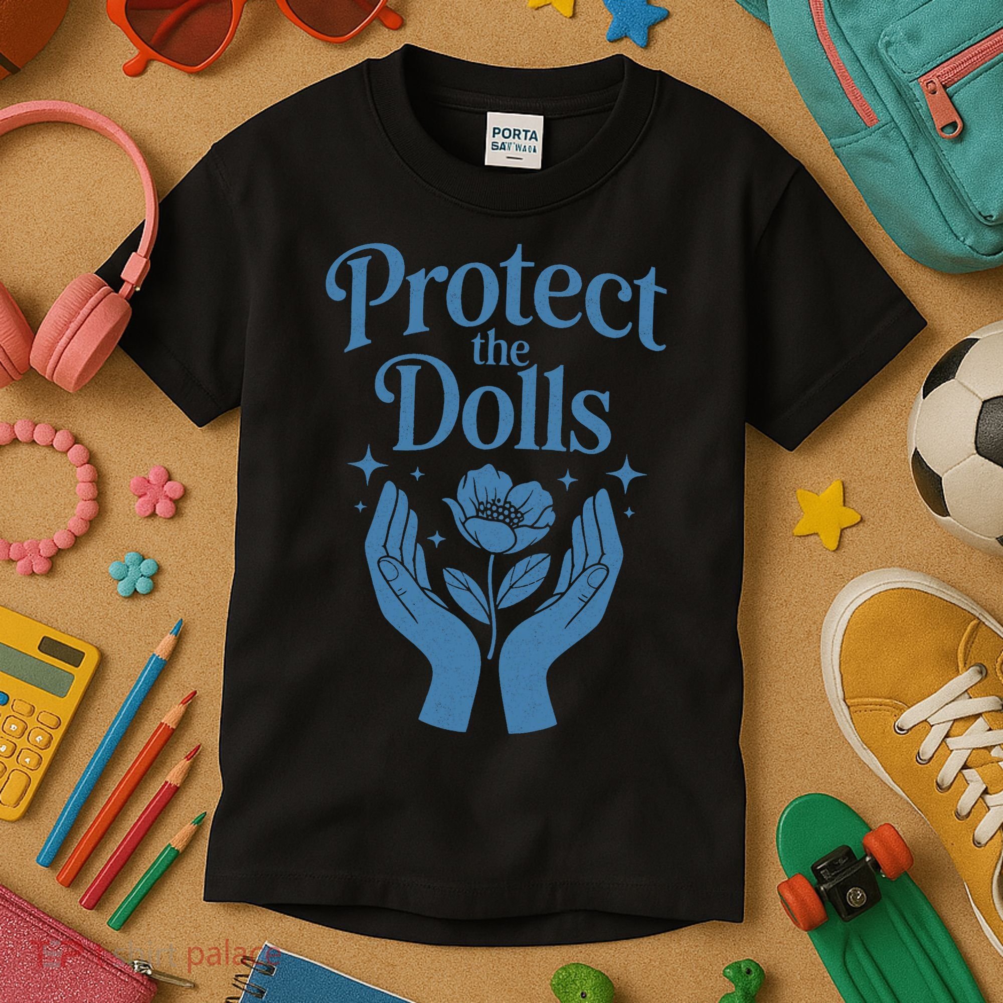 Protect The Dolls Empowerment  Kids T-Shirt