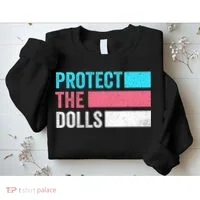Protect The Dolls  Sweatshirt thumb 2
