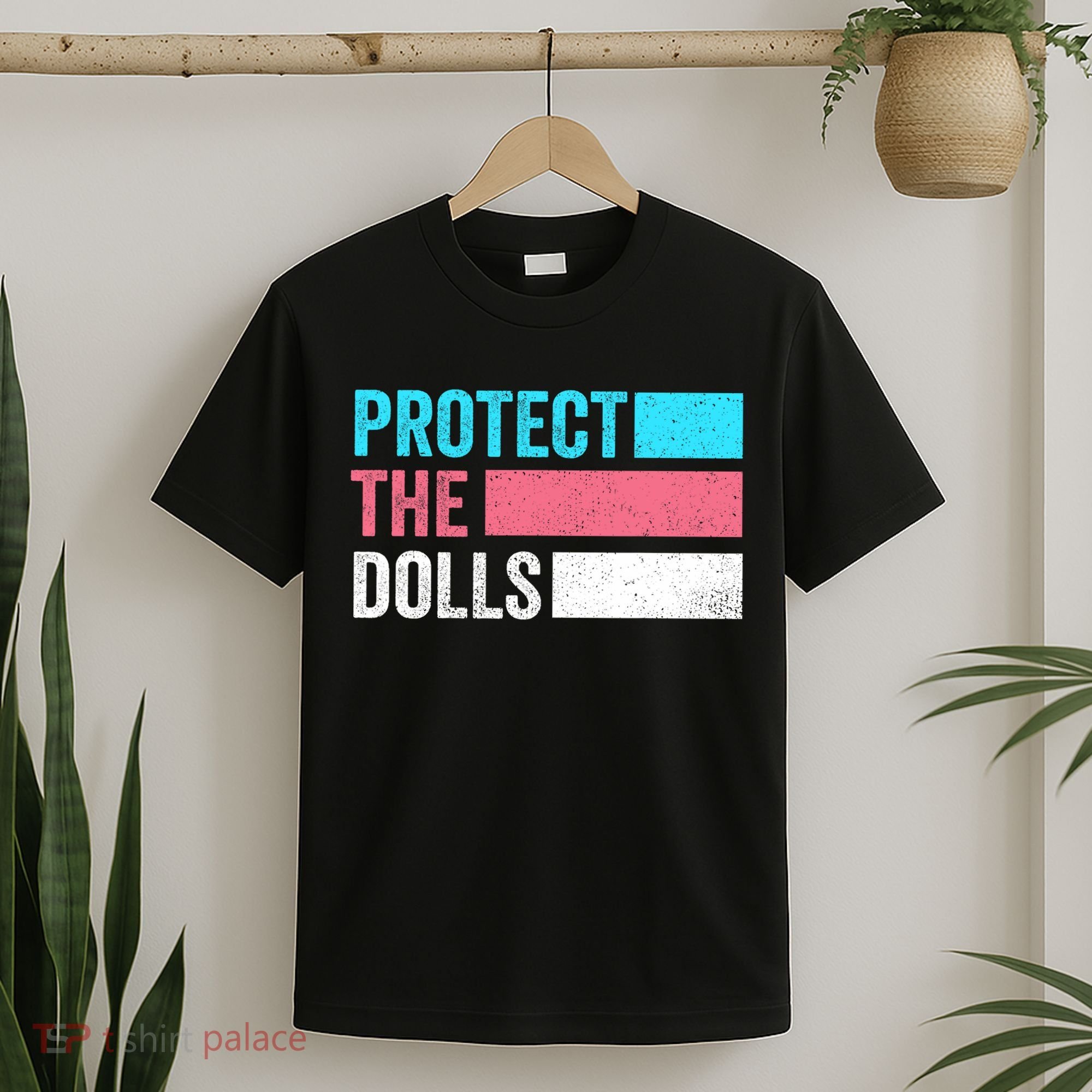 Protect The Dolls  T-Shirt