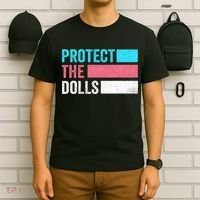 Protect The Dolls  T-Shirt thumb 6
