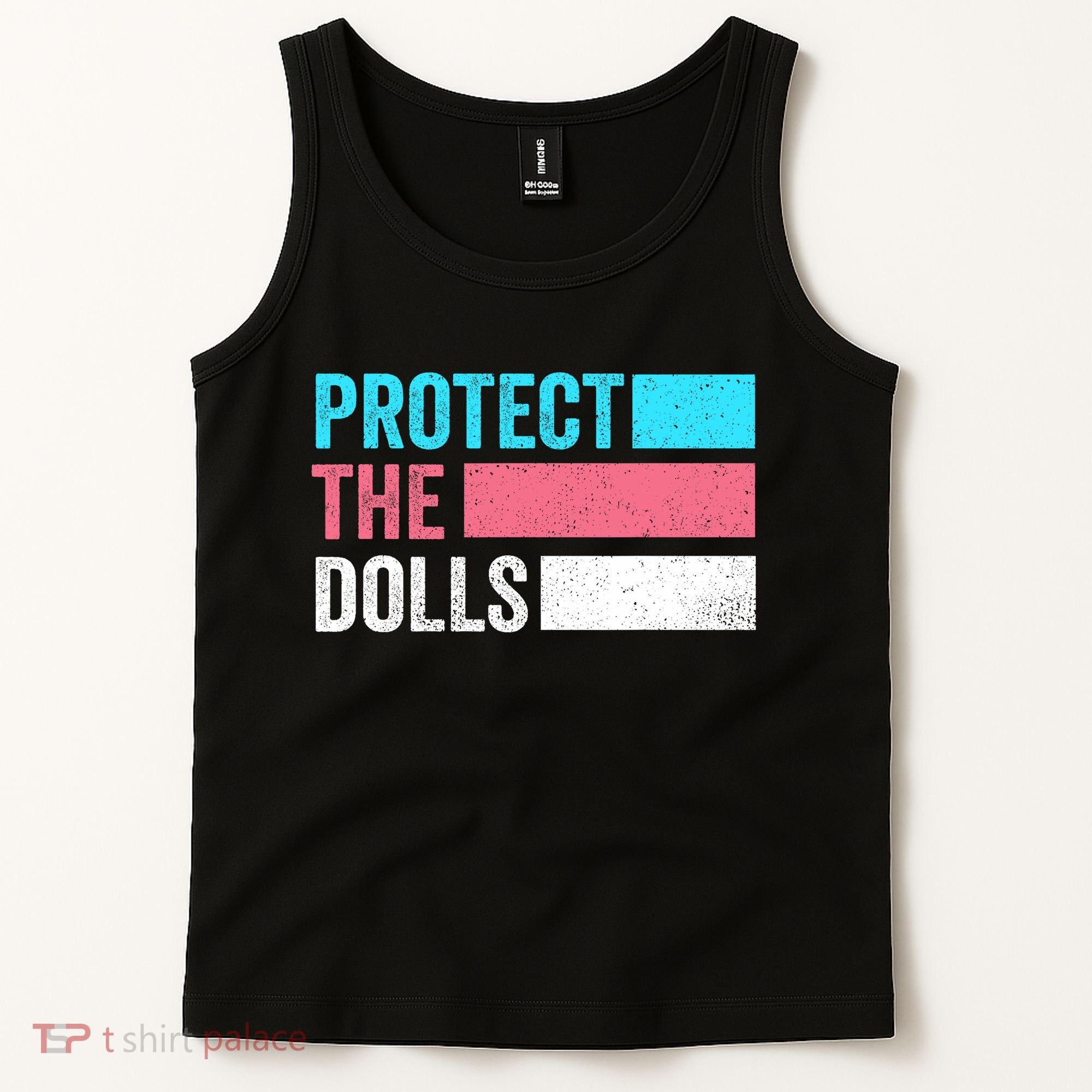 Protect The Dolls  Tank Top