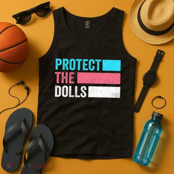 Protect The Dolls  Tank Top