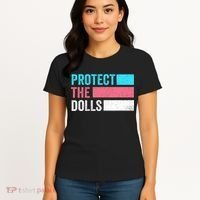 Protect The Dolls  Women's T-Shirt thumb 4