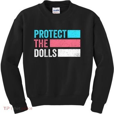 Protect The Dolls  Kids Sweatshirt