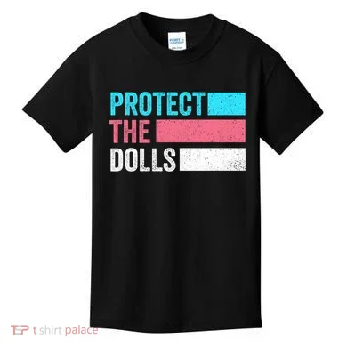 Protect The Dolls  Kids T-Shirt