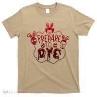Prepare To Dye Horror Easter Day Movie Eggs Hunting Bunny T-Shirt thumb 0