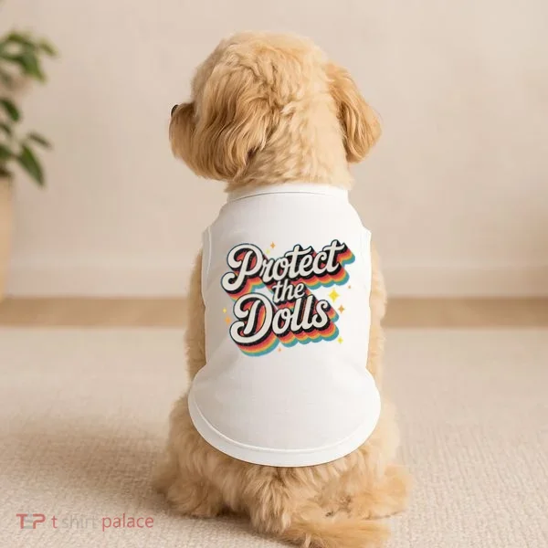 Protect The Dolls Doggie Tank