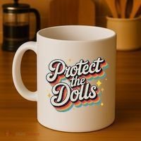 Protect The Dolls Coffee Mug thumb 4