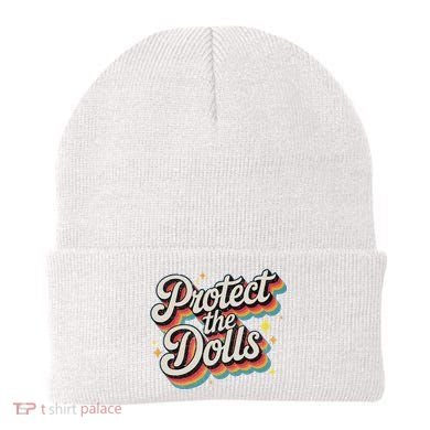 Protect The Dolls Beanie