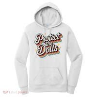Protect The Dolls Women's Hoodie thumb 0