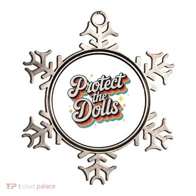 Protect The Dolls Ornament