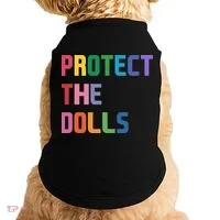 Protect The Dolls Doggie Tank thumb 0