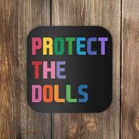 Protect The Dolls Coaster thumb 0