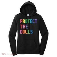 Protect The Dolls Women's Hoodie thumb 0