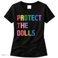 Protect The Dolls Women's T-Shirt thumb 0