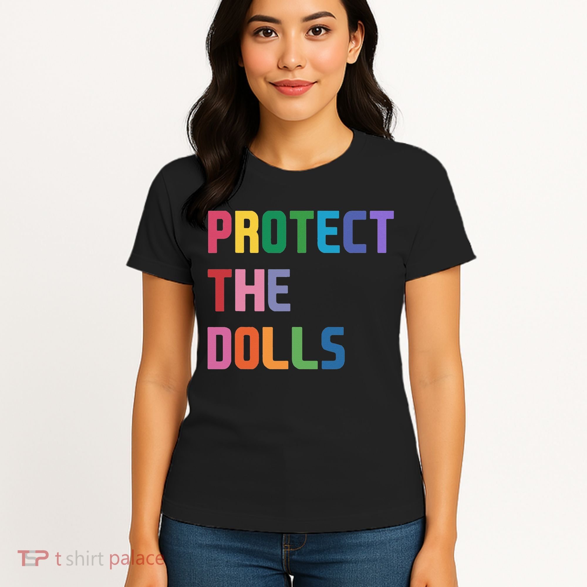 Protect The Dolls Women's T-Shirt