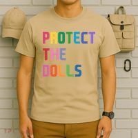Protect The Dolls T-Shirt thumb 6