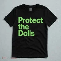 Protect The Dolls T-Shirt thumb 5