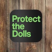 Protect The Dolls Coaster thumb 0