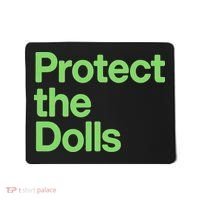 Protect The Dolls Mousepad thumb 0