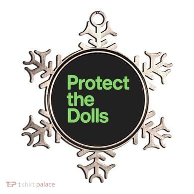 Protect The Dolls Ornament
