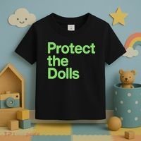 Protect The Dolls Toddler T-Shirt thumb 3