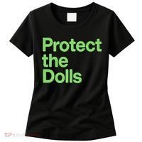Protect The Dolls Women's T-Shirt thumb 0