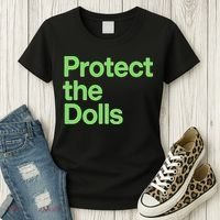 Protect The Dolls Women's T-Shirt thumb 3