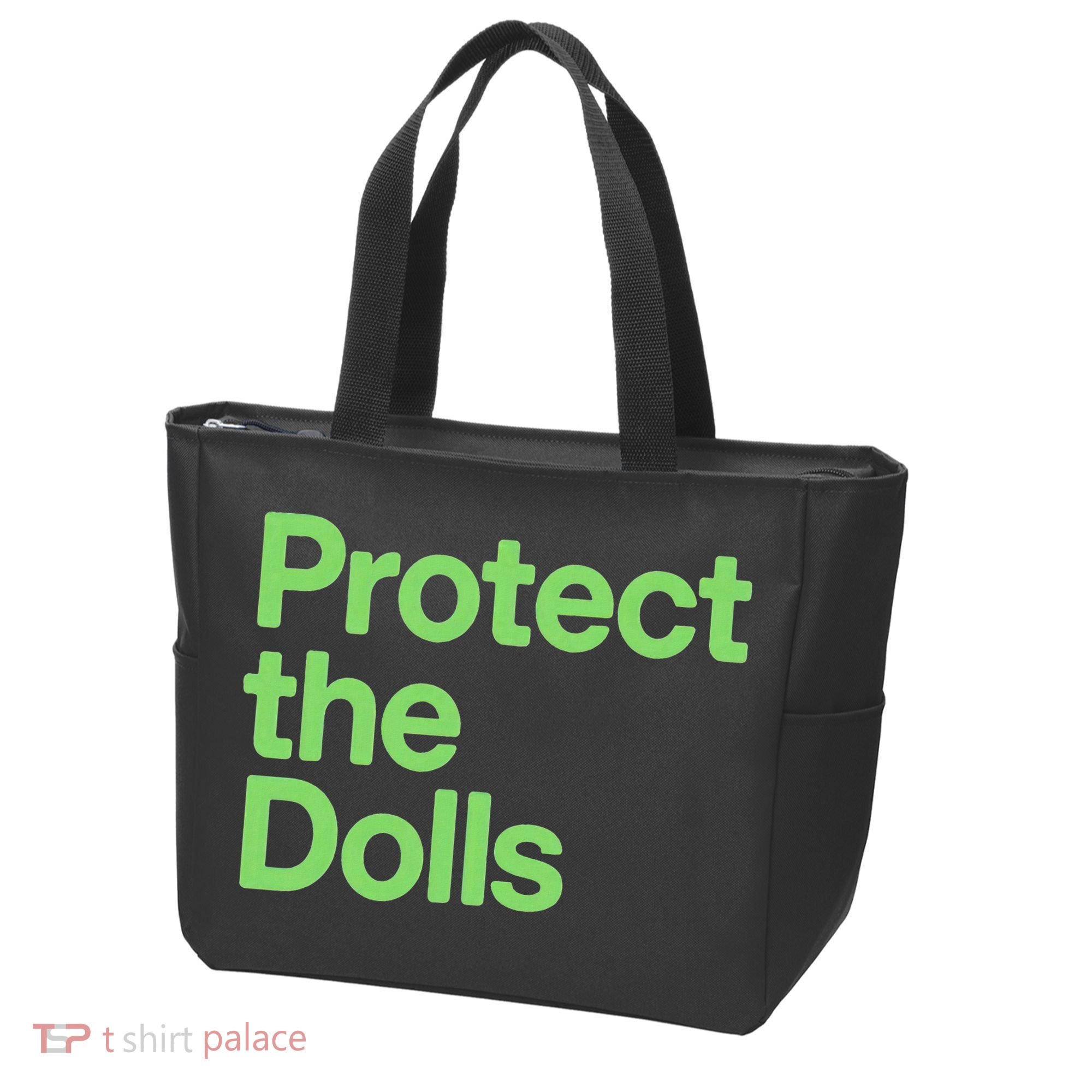 Protect The Dolls Tote Bag