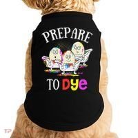 Prepare To Dye Funny Easter Sunday Egg Hunting Gift Doggie Tank thumb 0