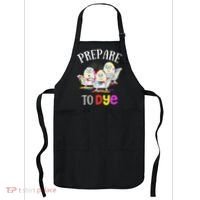Prepare To Dye Funny Easter Sunday Egg Hunting Gift Apron thumb 0