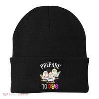 Prepare To Dye Funny Easter Sunday Egg Hunting Gift Beanie thumb 0