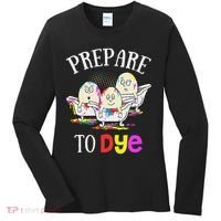 Prepare To Dye Funny Easter Sunday Egg Hunting Gift Women's Long Sleeve Shirt thumb 0