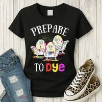Prepare To Dye Funny Easter Sunday Egg Hunting Gift Women's T-Shirt thumb 3