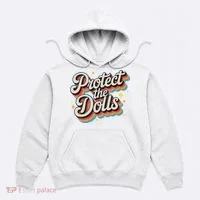 Protect The Dolls Hoodie thumb 0