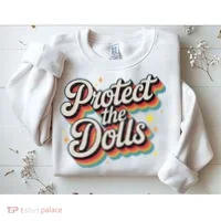 Protect The Dolls Sweatshirt thumb 2