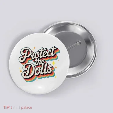 Protect The Dolls Button