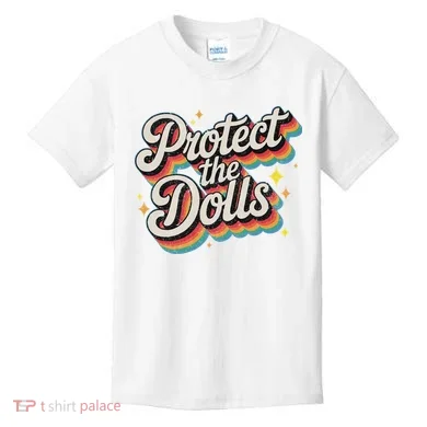 Protect The Dolls Kids T-Shirt