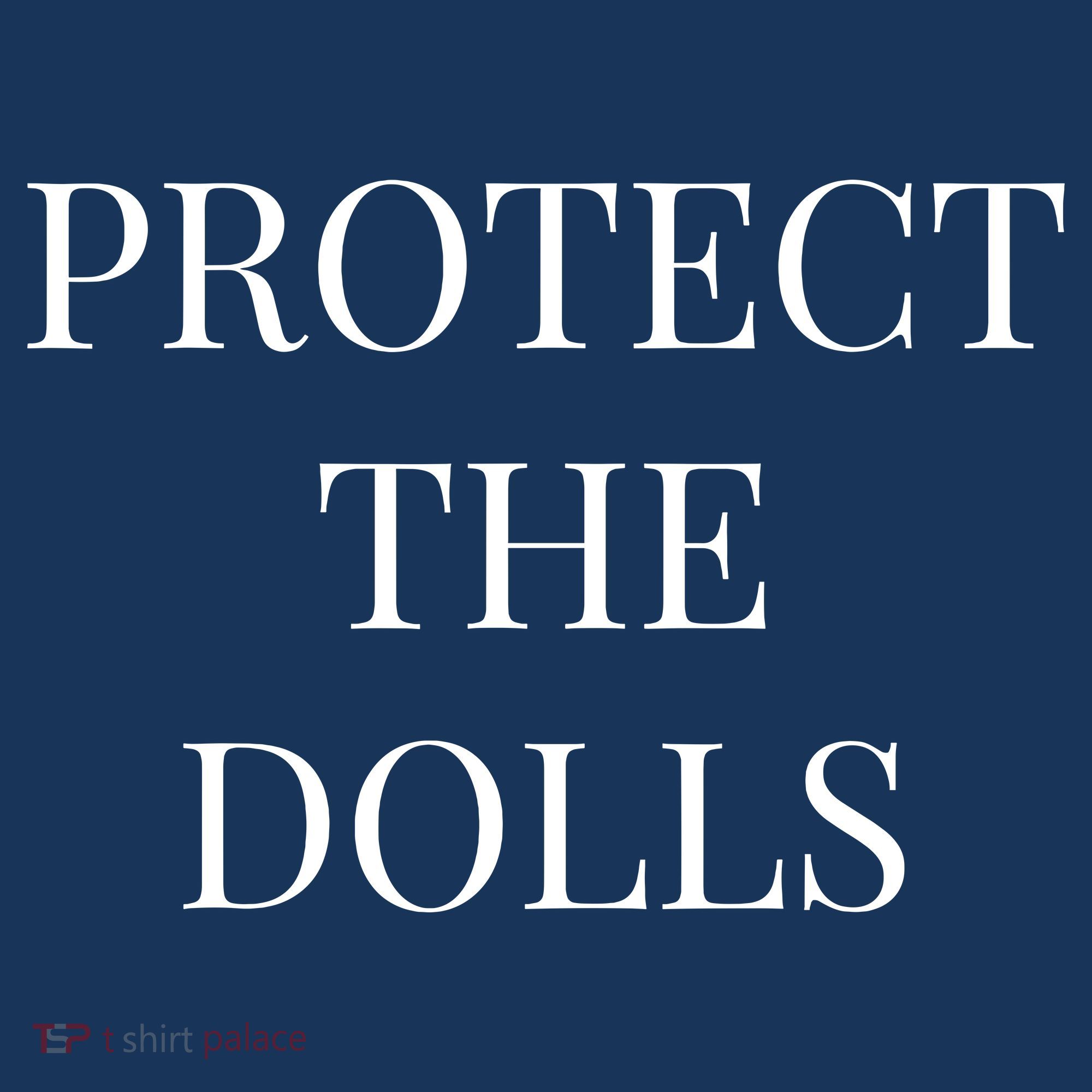 Protect The Dolls Mousepad