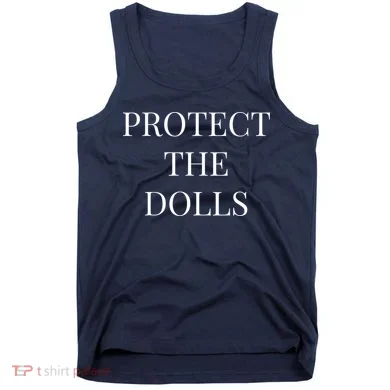 Protect The Dolls Tank Top