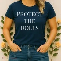 Protect The Dolls Women's T-Shirt thumb 2