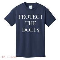 Protect The Dolls Kids T-Shirt thumb 0
