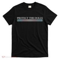 Protect The Dolls Protect The Dolls For Women T-Shirt thumb 0