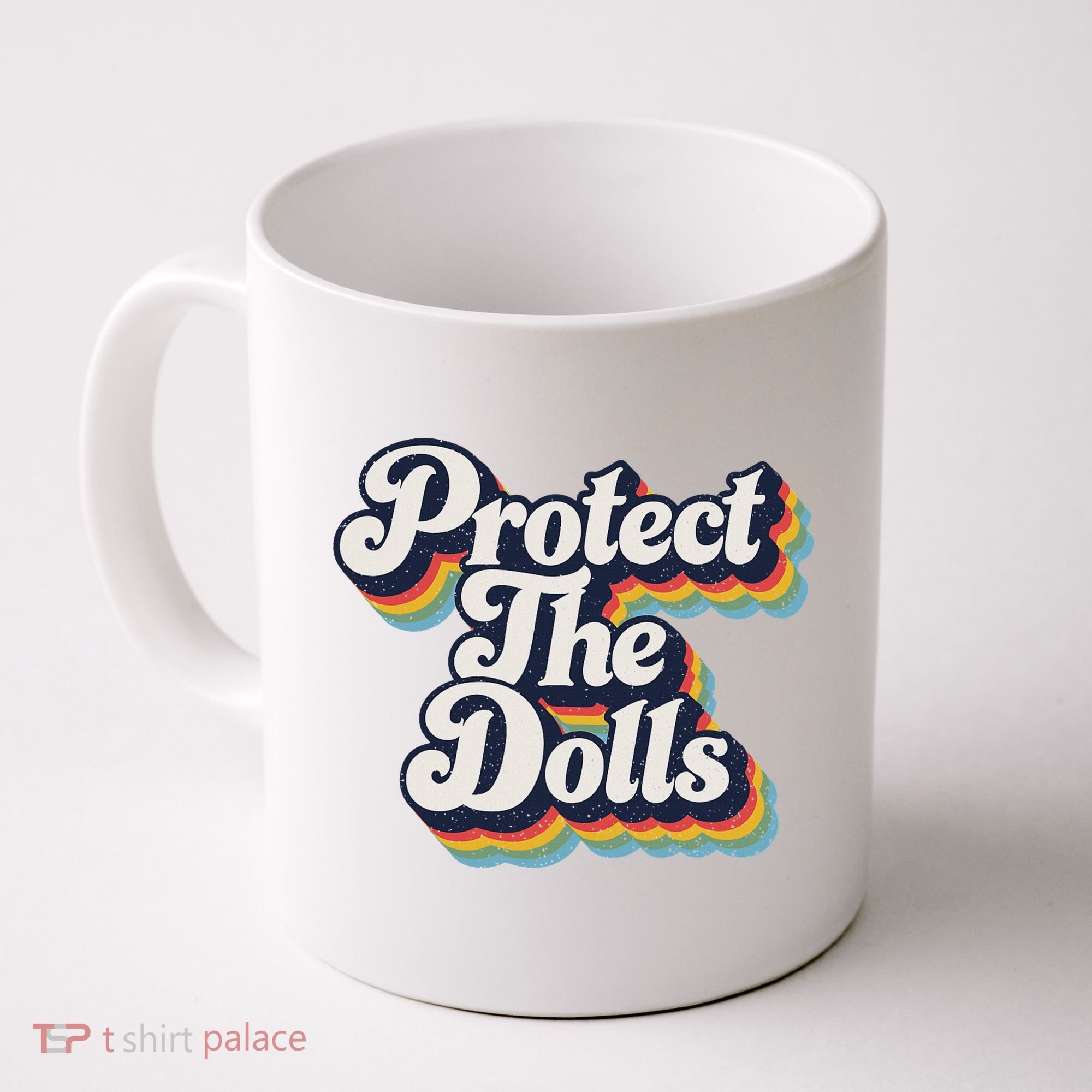 Protect The Dolls Women Solidarity Retro Distressed Coffee Mug